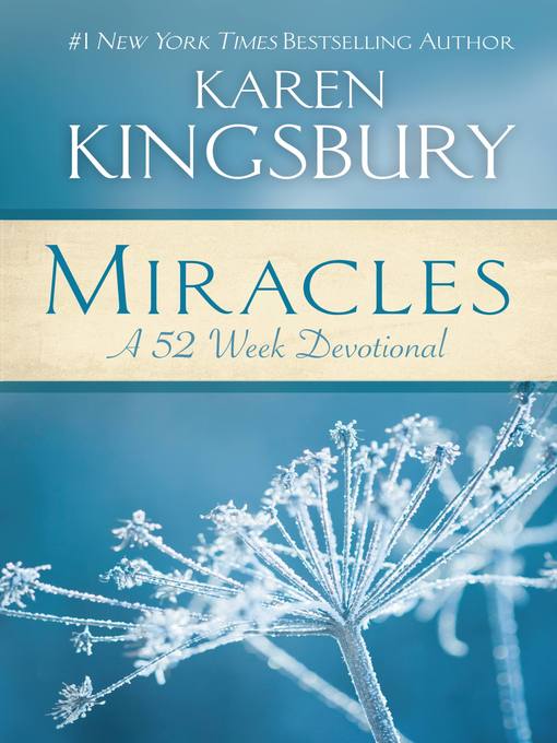 Title details for Miracles by Karen Kingsbury - Available